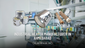 Industrial Heater Manufacturer in Ahmedabad
